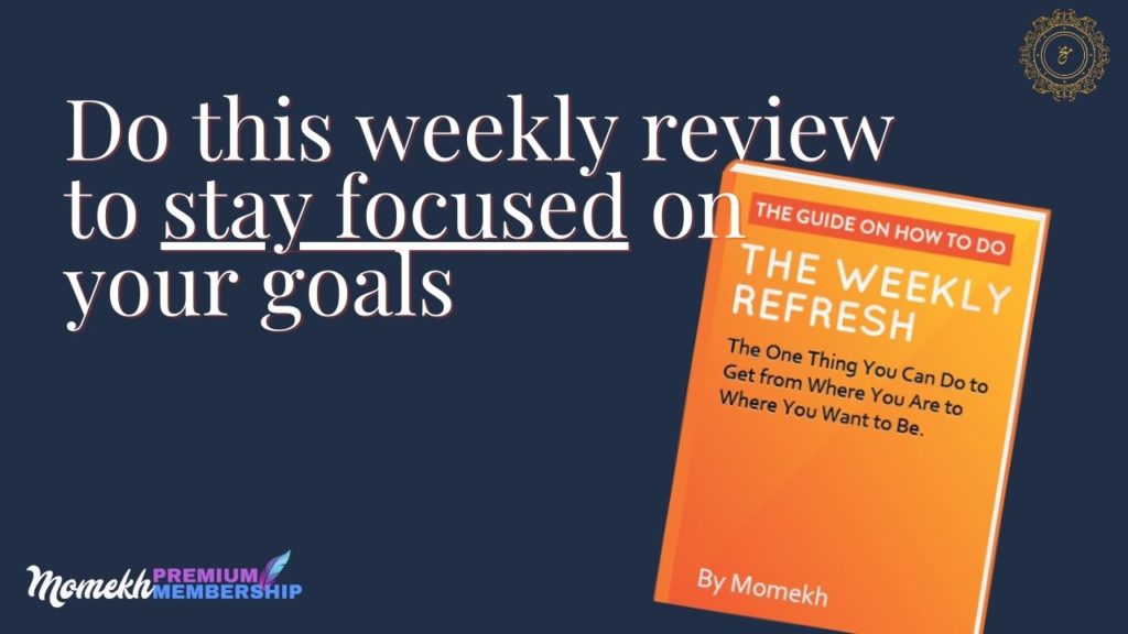 Doing the weekly review friday refresh