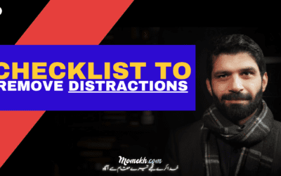 The Checklist for Removing Distractions