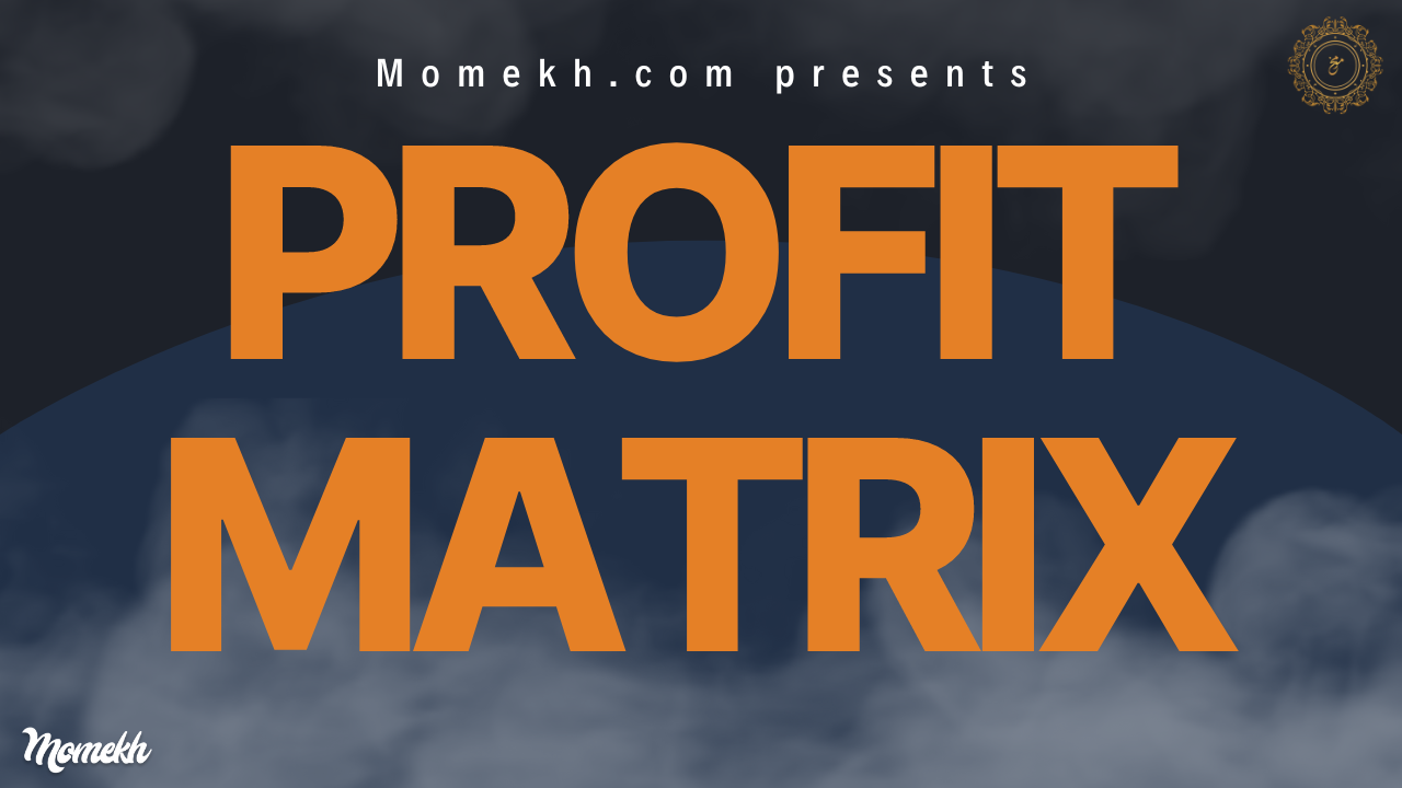 Profit Matrix - Momekh