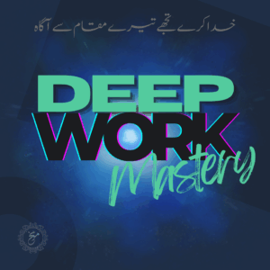 Deep Work Mastery
